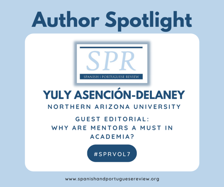 SPR Guest Editorial Vol. 7 Yuly Asención-Delaney