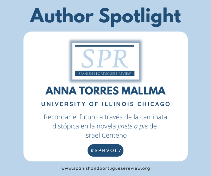 Spanish and Portuguese Review Volume 7 Author Spotlight, Anna Torres Mallma
